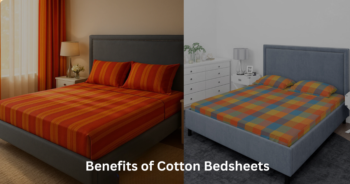 Benefits of Cotton Bedsheets